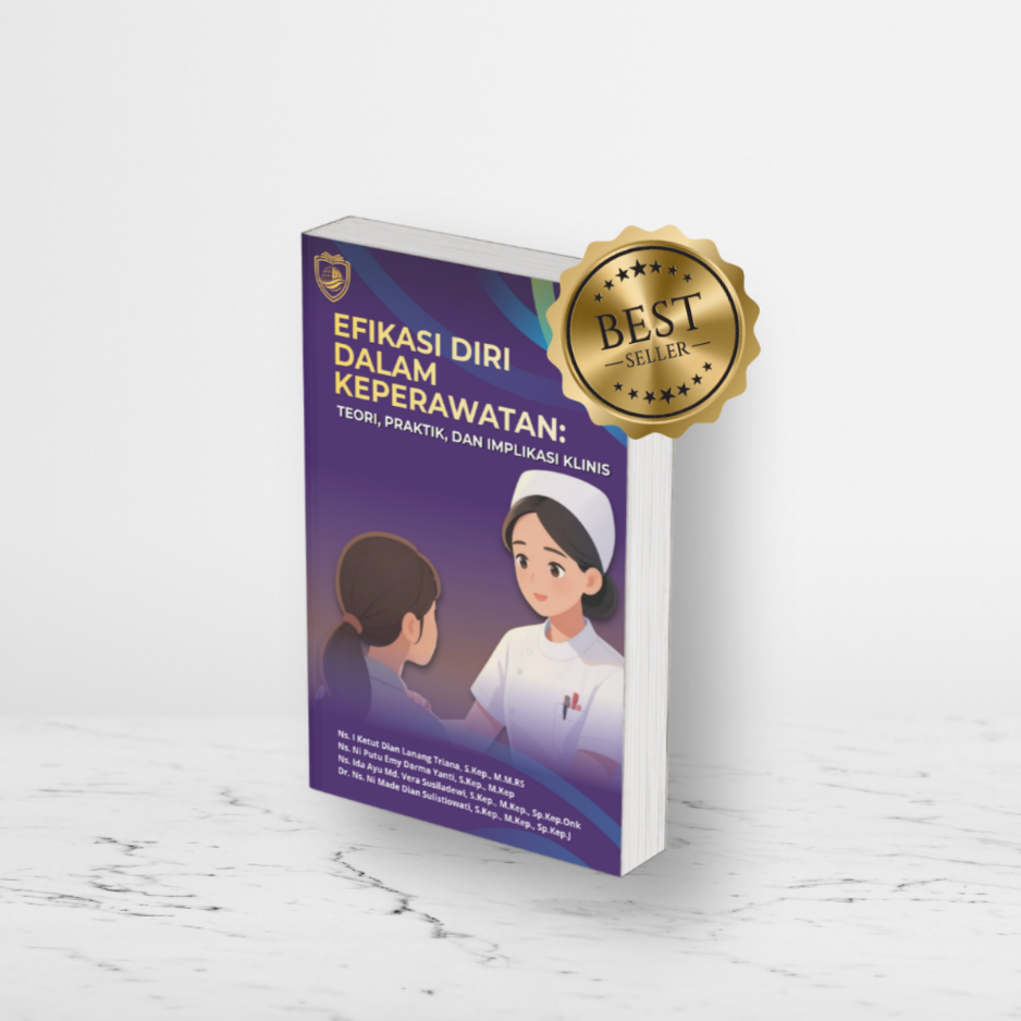 Cover Buku Efikasi Diri Dalam Keperawatan: Teori, Praktik, Dan Implikasi Klinis
