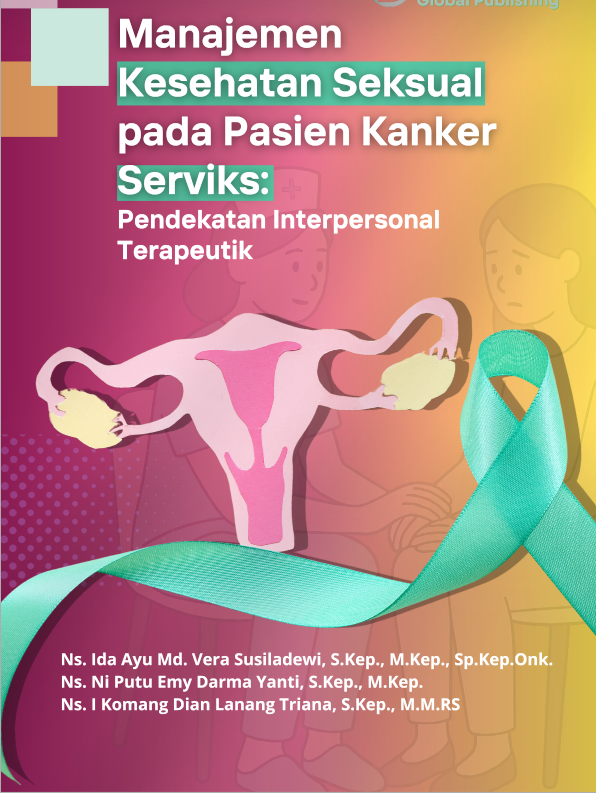 Cover Buku Manajemen Kesehatan Seksual pada Pasien Kanker Serviks: Pendekatan Interpersonal Terapeutik